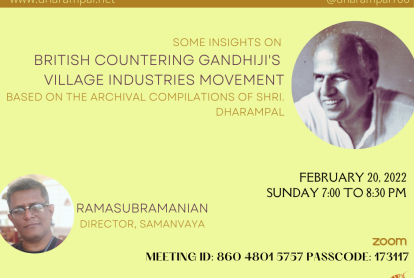 Insights on British Countering Gandhiji’s Village Industries Movement